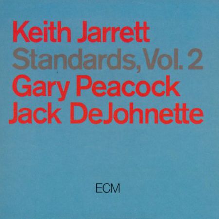 Keith Jarrett, Gary Peacock, Jack DeJohnette: Standards, Vol. 2 - CD