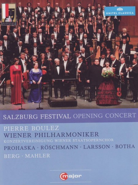 Anna Prohaska, Dorothea Röschmann, Anna Larsson, Johan Botha, Wiener Philharmoniker, Pierre Boulez: Salzburg Festival Opening Concert 2011 - DVD