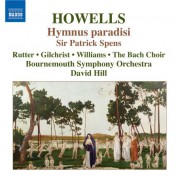 David Hill: Howells: Hymnus Paradisi / Sir Patrick Spens - CD