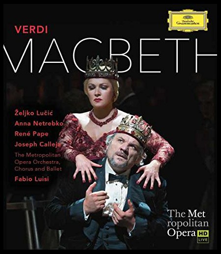 Željko Lučić, René Pape, Anna Netrebko: Verdi: Macbeth - BluRay