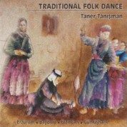 Taner Tanışman: Traditional Folk Dance - CD