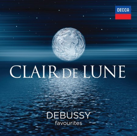 Charles Dutoit, Ernest Ansermet, Katia & Marielle Labèque, Leopold Stokowski, Quatuor Ysaÿe, Timothy Hutchins, Zoltán Kocsis: Debussy: Clair De Lune - Debussy Favourites - CD