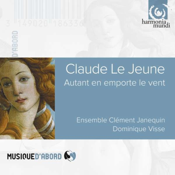 Ensemble Clément Janequin, Dominique Visse: Le Jeune: Autant en emporte le vent - CD Foto #1