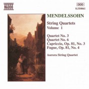 Mendelssohn: String Quartets Nos. 3 and 6 / Capriccio Op. 81, No. 3 - CD