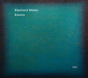 Eberhard Weber: Encore - CD