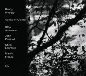 Kenny Wheeler: Songs For Quintet - CD
