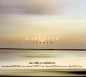 Ensemble Contraste: Café 1930 (Tangos) - CD