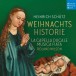 Schütz: Weihnachtshistorie & Magnificat - CD