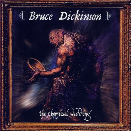 Bruce Dickinson: The Chemical Wedding - CD