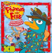 Çeşitli Sanatçılar: Phineas And Ferb - Holiday Favourites - CD