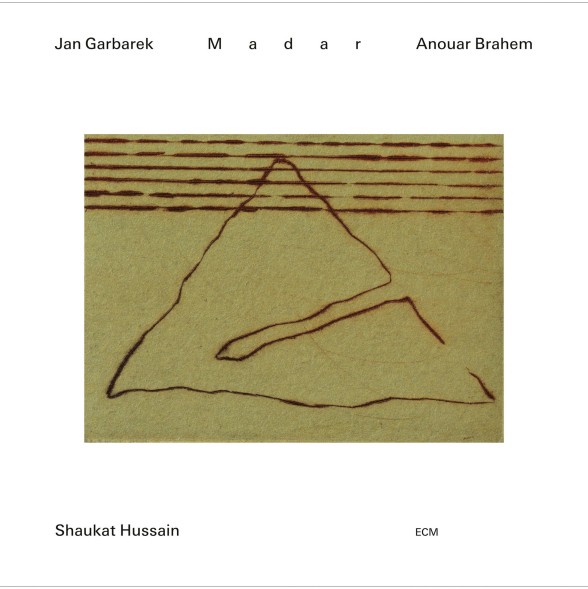 Jan Garbarek, Anouar Brahem, Ustad Shaukat Hussain: Madar (Luminessence Series) - Plak Foto #1