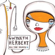 Gwyneth Herbert: All The Ghosts - Plak