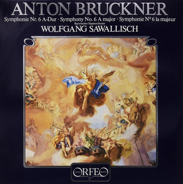 Wolfgang Sawallisch, Bayerisches Staatsorchester - Bruckner: Symphony No. 6