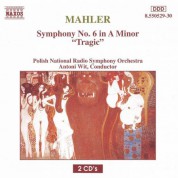 Antoni Wit: Mahler, G.: Symphony No. 6, "Tragic" - CD