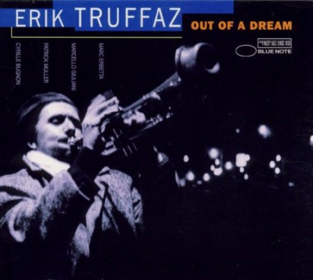 Erik Truffaz: Out Of A Dream - CD