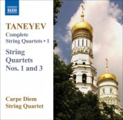 Carpe Diem String Quartet: Taneyev, S.I.: Complete String Quartets, Vol. 1 - CD