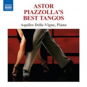 Aquiles Delle-Vigne: Astor Piazzolla's Best Tangos - CD
