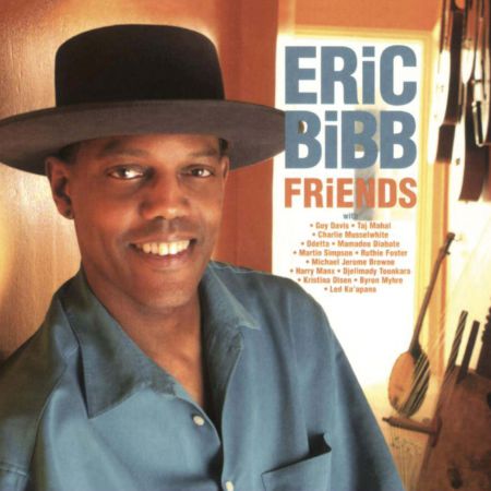 Eric Bibb: Friends - Plak