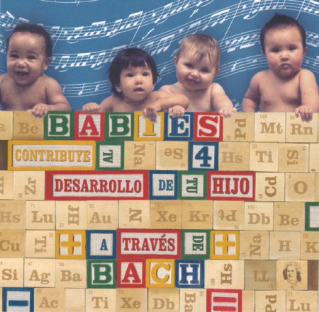 Çeşitli Sanatçılar: Build Your Baby's Brain 4 Through The Power Of Bach - CD
