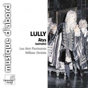 Les Arts Florissants, William Christie: Lully: Atys (highlights) - CD