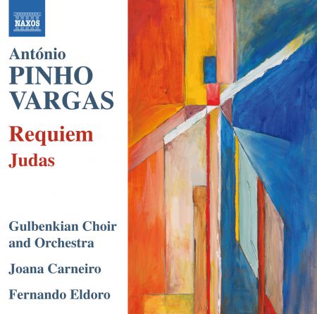 Joana Carneiro, Coro Gulbenkian, Fernando Eldoro, Orquestra Gulbenkian: Pinho Vargas: Requiem & Judas - CD