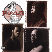 Fugees: Blunted On Reality - Plak