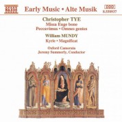 Tye: Missa Euge Bone / Mundy: Magnificat - CD