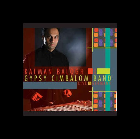 Kálmán Balogh: Live In Germany - CD