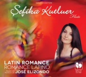 Sefika Kutluer: Latin Romance - CD