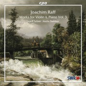 Jascha Nemtsov, Ingolf Turban: Raff: Works For Violin & Piano, Vol. 3 - CD