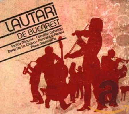 Çeşitli Sanatçılar: Lautari De Bucarest - CD