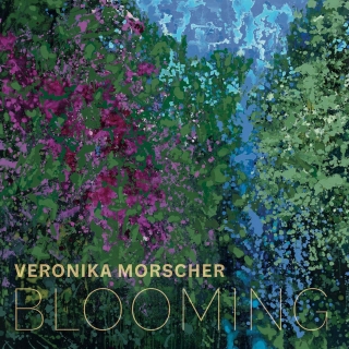 Veronika Morscher: Blooming (Limited Numbered Edition) - Plak