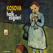 Çeşitli Sanatçılar: Kosova Halk Ezgileri - CD
