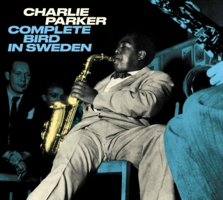 Charlie Parker: Complete Bird in Sweden - CD