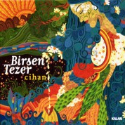 Birsen Tezer: Cihan - CD
