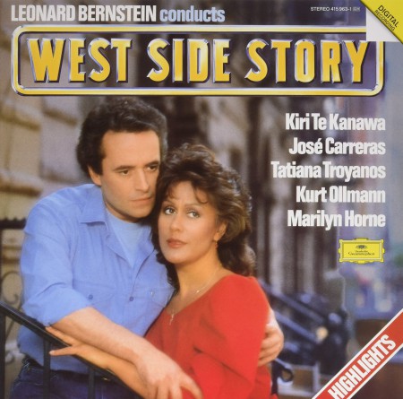 Kiri Te Kanawa, José Carreras, Leonard Bernstein: Bernstein: West Side Story - Plak