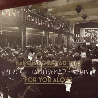 Håkon Kornstad: For You Alone - CD