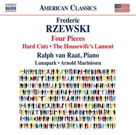Lunapark, Arnold Marinissen, Ralph van Raat: Frederic Rzewski: 4 Pieces, Hard Cuts & The Housewife's Lament - CD