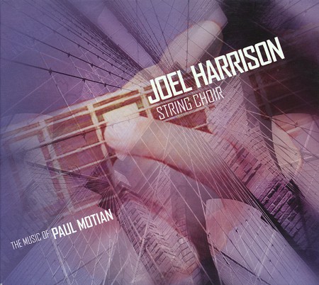 Joel Harrison: Music of Paul Motian - CD
