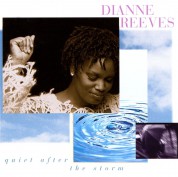 Dianne Reeves: Quiet After the Storm - CD