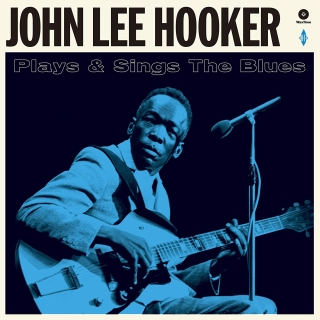 John Lee Hooker: Plays & Sings The Blues - Plak