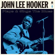 John Lee Hooker: Plays & Sings The Blues - Plak