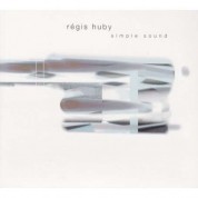 Regis Huby: Simple sound - CD