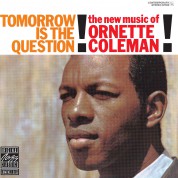 Ornette Coleman: Tomorrow Is The Question! - CD
