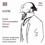 Satie: Parade / Gymnopedies / Mercure / Relache - CD