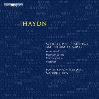 Haydn Sinfonietta Wien, Manfred Huss: Joseph Haydn: Music for Prince Esterházy and the King of Naples - CD