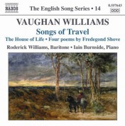 Vaughan Williams: Songs of Travel / The House of Life (English Song, Vol. 14) - CD
