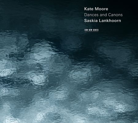 Saskia Lankhoorn: Moore: Dances And Canons - CD