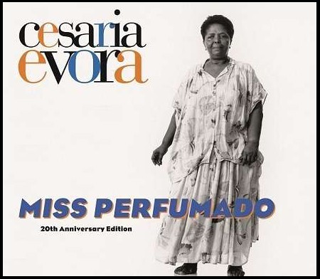Cesaria Evora: Miss Perfumado (20th Anniversary) - CD