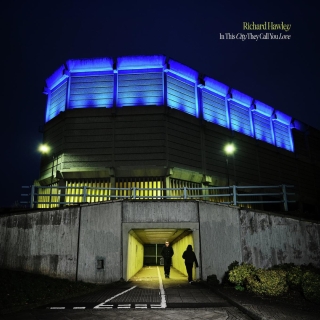 Richard Hawley: In This City They Call You Love - CD